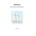 Palmyra: True Story of an Island Tragedy