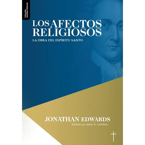 Los Afectos Religiosos: La obra del Espiritu Santo