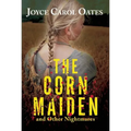 The Corn Maiden: And Other Nightmares