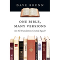 One Bible, Many Versions: Are All Translations Created Equal?