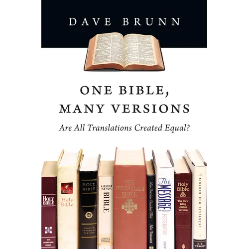 One Bible, Many Versions: Are All Translations Created Equal?