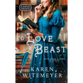 To Love a Beast