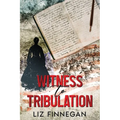 Witness to Tribulation