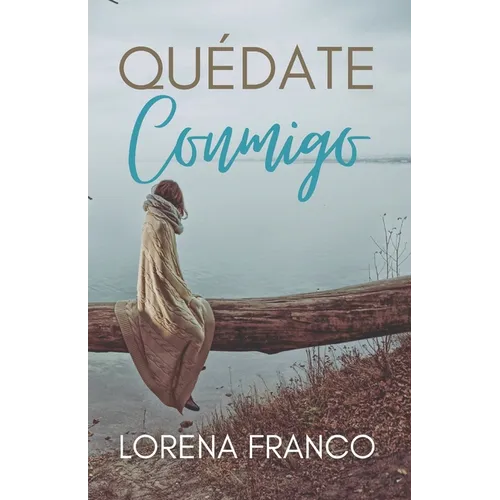 Quedate conmigo