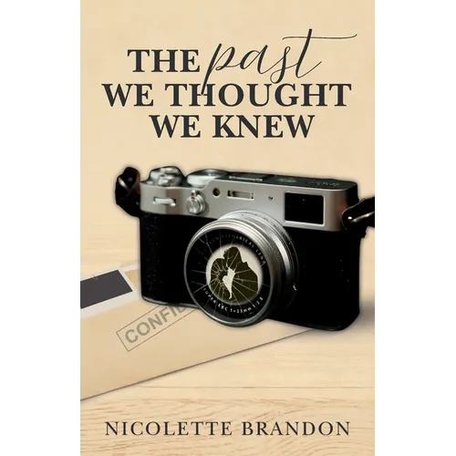 The Past We Thought We Knew: A Special Agent Riley Reynolds Mystery
