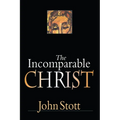 The Incomparable Christ