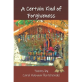 A Certain Kind of Forgiveness