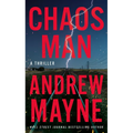 Chaos Man: A Thriller