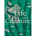 The Life of a Creature