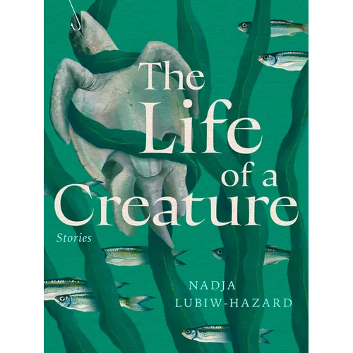 The Life of a Creature