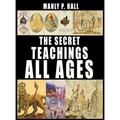 The Secret Teachings of All Ages