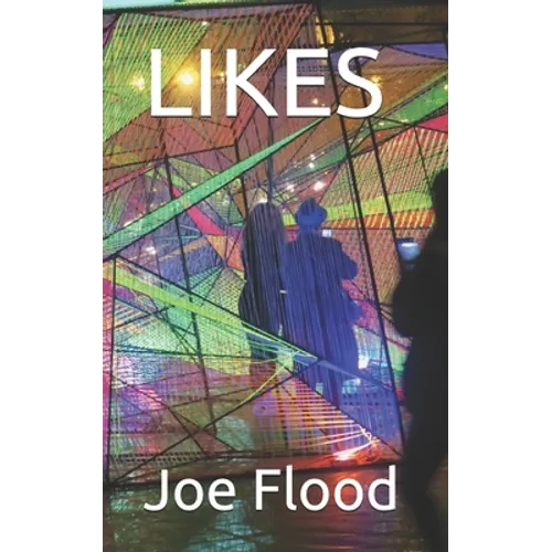 Likes: Short Stories About Social Media