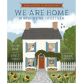 We Are Home When We're Together: Trusting God Through Life's Changes
