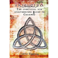 Triquetra: The Unofficial and Unauthourised Guide to Charmed