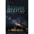 Anatomy of the Heavens: God's Message in the Stars