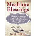 Mealtime Blessings
