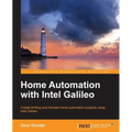 Home Automation with Intel Galileo