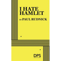 I Hate Hamlet