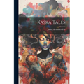 Kaska Tales