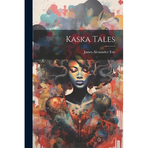 Kaska Tales