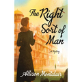 The Right Sort of Man: A Sparks & Bainbridge Mystery