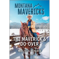 The Maverick's Do-Over