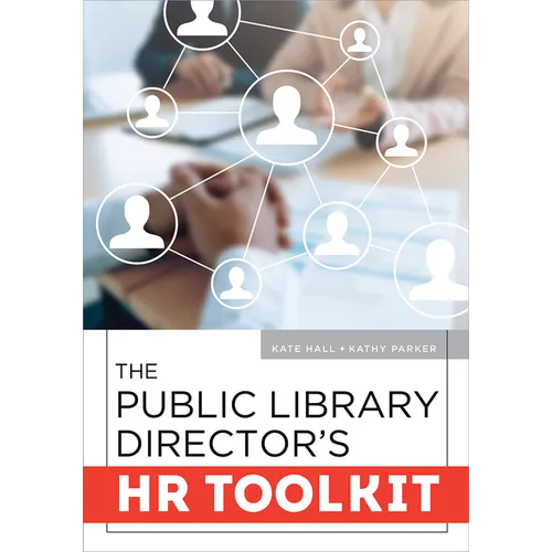 The Public Library Director's HR Toolkit