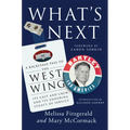 What's Next: A Backstage Pass to the West Wing, Its Cast and Crew, and Its Enduring Legacy Ofservice