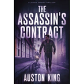 The Assassin's Contract: CIA Assassin