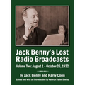 Jack Benny's Lost Radio Broadcasts Volume Two (hardback): August 1 - October 26, 1932