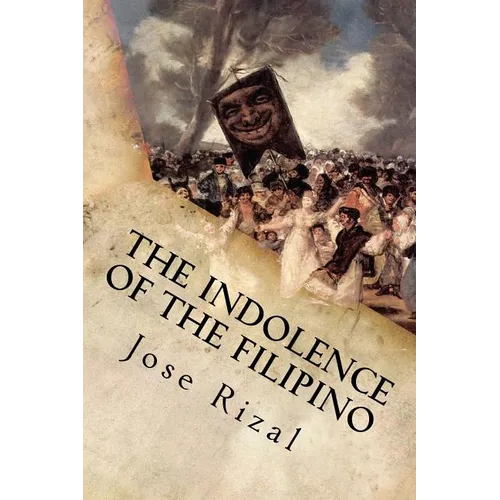 The Indolence of the Filipino