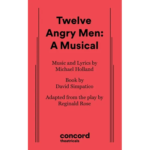 Twelve Angry Men: A Musical