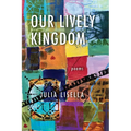 Our Lively Kingdom
