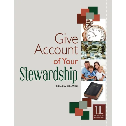 Give Account of Your Stewardship
