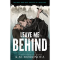 Leave Me Behind