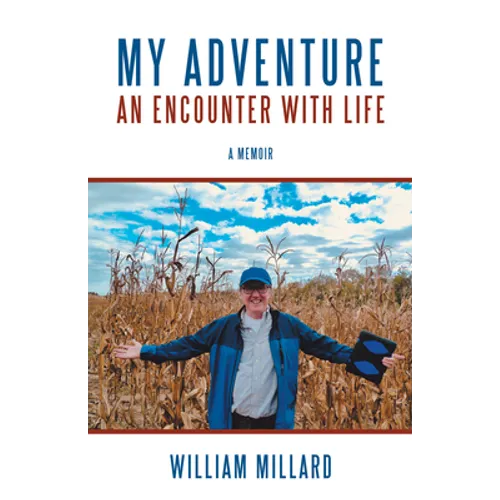 My Adventure: An Encounter with Life