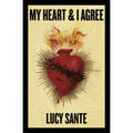 My Heart & I Agree