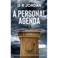 A Personal Agenda: A Highland and Islands Detective Thriller