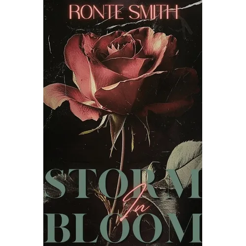 Storm in Bloom