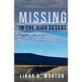 Missing in the High Desert
