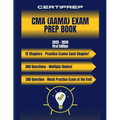 CertiPrep - CMA (AAMA) Exam Prep Book 2025-2026