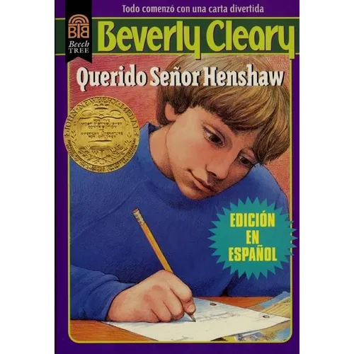 Querido Señor Henshaw: Dear Mr. Henshaw (Spanish Edition)