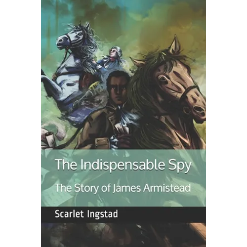 The Indispensable Spy