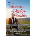 Inheriting a Rodeo Cowboy