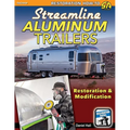 Streamline Aluminum Trailers: Restoration & Modification