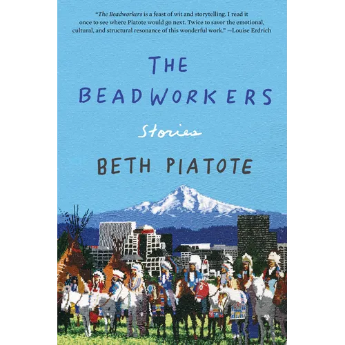 The Beadworkers: Stories
