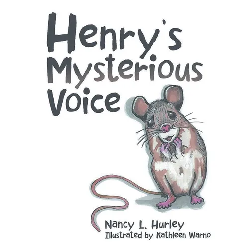 Henry's Mysterious Voice