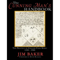 The Cunning Man's Handbook: The Practice of English Folk Magic 1550-1900