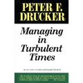 Managing Turbulent Times