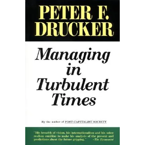 Managing Turbulent Times